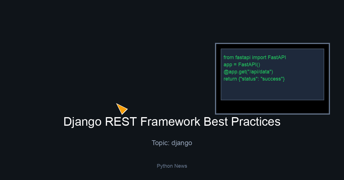Django REST Framework Best Practices