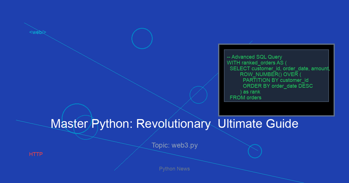 Master Python: Revolutionary  Ultimate Guide
