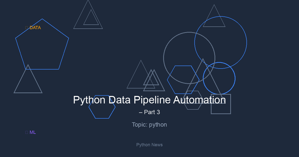 Python Data Pipeline Automation – Part 3