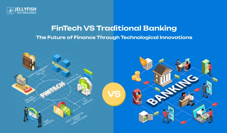 Financial technology blockchain - Fintech Vs Traditional Bank: Innovations in Financial Technology