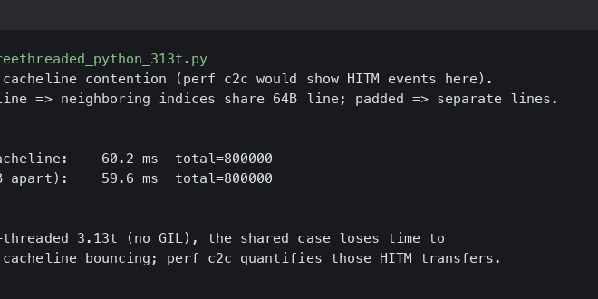 Free-Threaded Python 3.13t: Measuring Contention With perf c2c